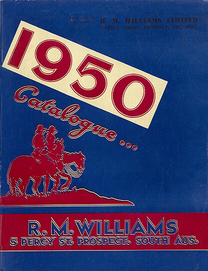 R.M.Williams 1950 catalogue R.M.Williams 1950 catalogue