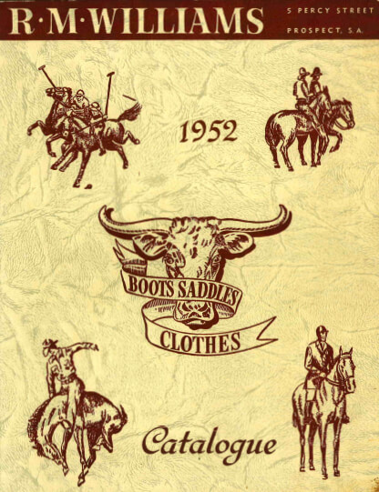 R.M.Williams 1952 catalogue R.M.Williams 1952 catalogue