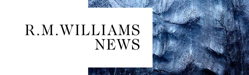 R.M.Williams news R.M.Williams news
