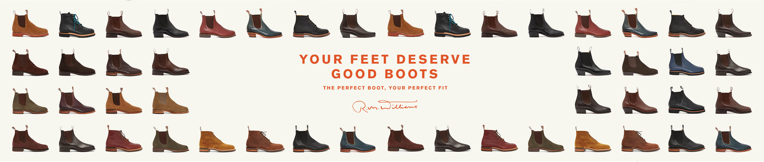 Your Feet Deserve Them Best Boots R.M.Williams